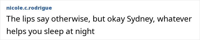 Screenshot of a social media comment calling out Sydney Sweeney's natural beauty claim with side-by-side photos as evidence.