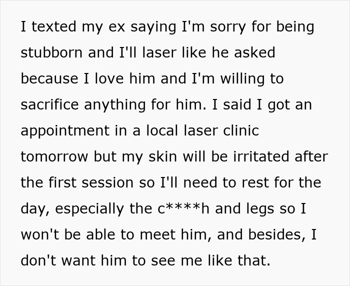 Text message describing willingness to laser off body hair after boyfriend's demand, highlighting skin irritation and rest needed.