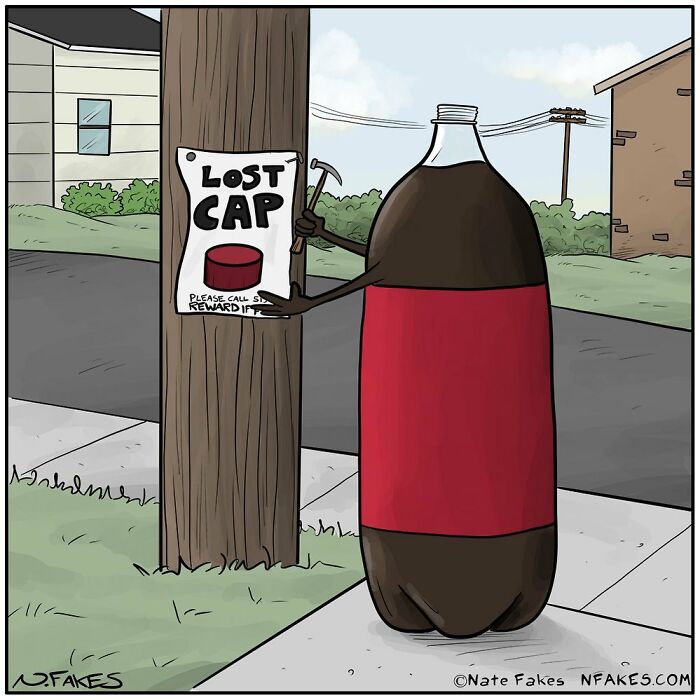 Comic of a soda bottle hammering a lost cap poster on a pole, from Nate Fakes comics funny and relatable series.