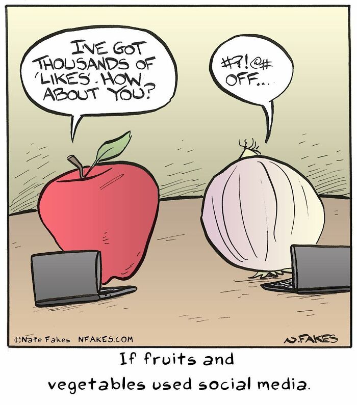 Comic by Nate Fakes showing an apple and an onion on laptops with a social media interaction about likes.