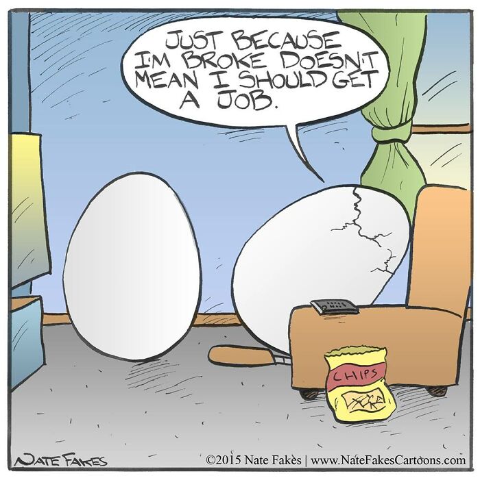 Comic by Nate Fakes showing two eggs, one c*****d on a couch, illustrating funny and relatable life humor.