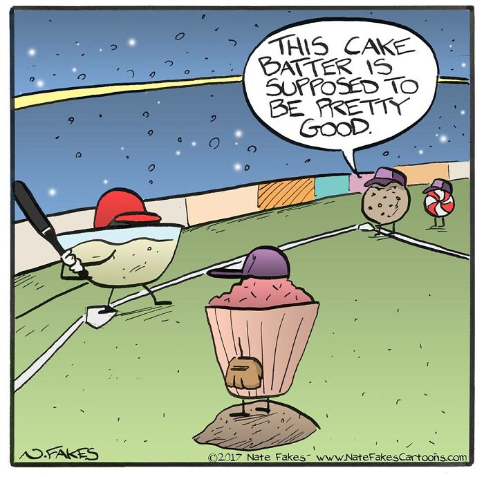 Comic by Nate Fakes featuring baseball-themed cake batter characters with humorous and relatable dialogue under a night sky.