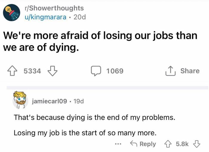Reddit post from Showerthoughts discussing fear of losing jobs over dying with sarcastic comment about job loss problems.