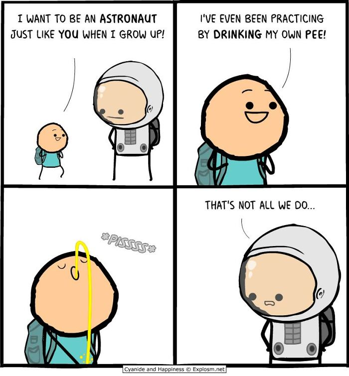Comic strip from Cyanide & Happiness showing a child wanting to be an astronaut practicing by drinking urine humorously.