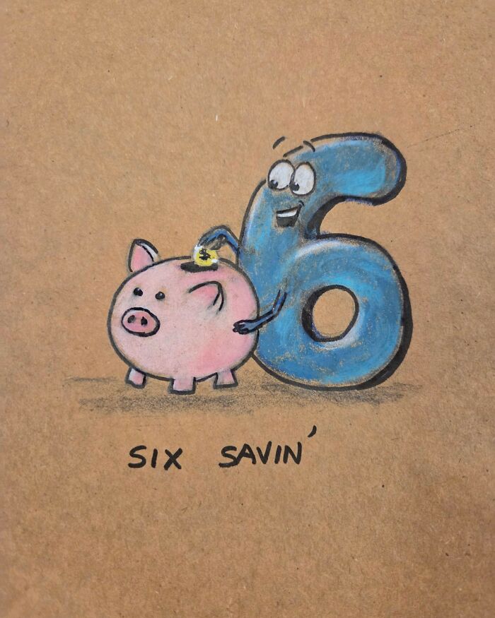 Cartoon of the number six putting a coin in a piggy bank as a dad joke drawn on a lunch bag for kids.