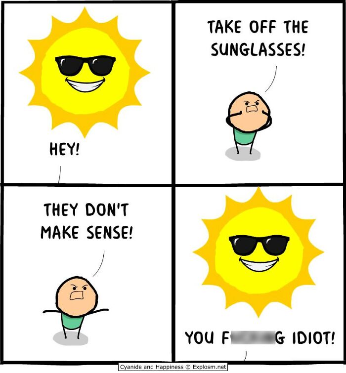 Comic strip from Cyanide & Happiness showing a sun with sunglasses and a frustrated person arguing in a dark humor style.