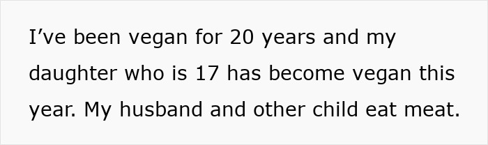 Text on a white background describing a teen who recently became vegan while family members still eat meat.