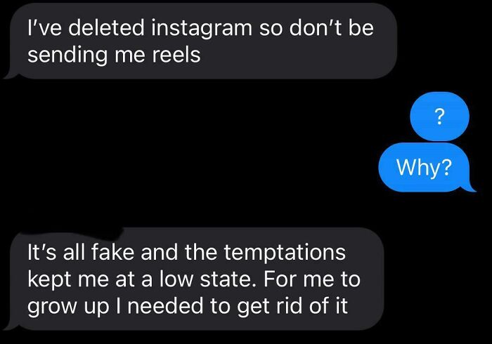Text conversation about deleting Instagram to avoid reels and temptations, a hilarious text people still think about.
