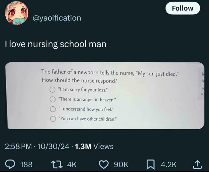 Tweet showing a nursing school question about responding to a father whose newborn just died with humorous engagement stats.