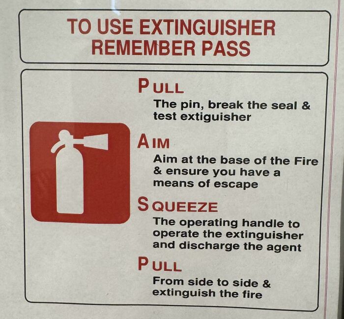 Fire extinguisher instructions with spelling errors, showing poor job e*******n almost impressive in safety signage.