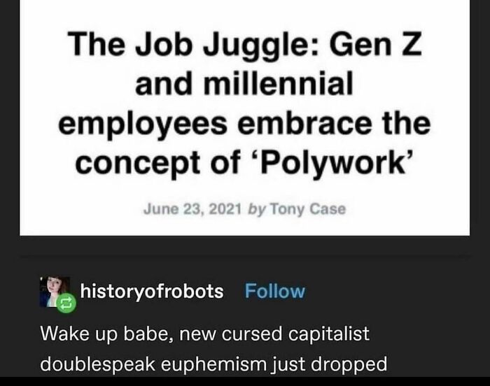 Text post discussing Gen Z and millennial employees embracing polywork, reflecting strange dystopia work culture changes.