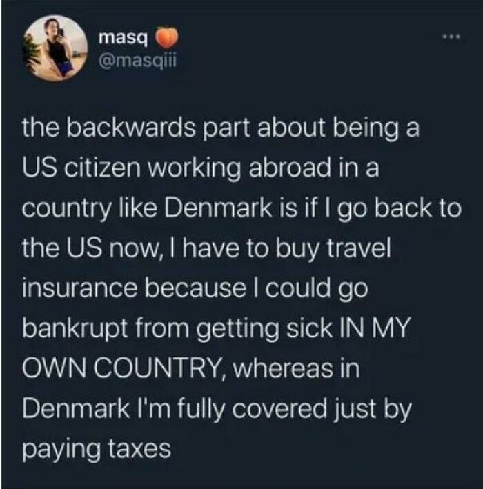 Tweet discussing the sad and uninspiring dystopia of healthcare and travel insurance struggles for US citizens abroad.
