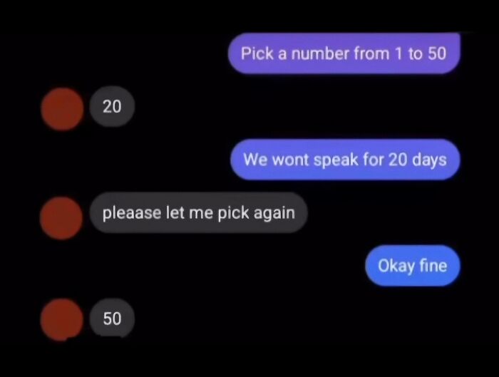 Text message conversation showing a funny exchange about picking a number and not speaking for days, a post to make you laugh.