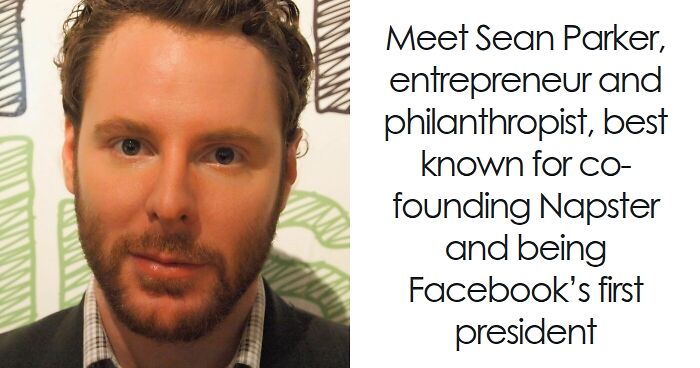 Sean Parker: Bio And Career Highlights