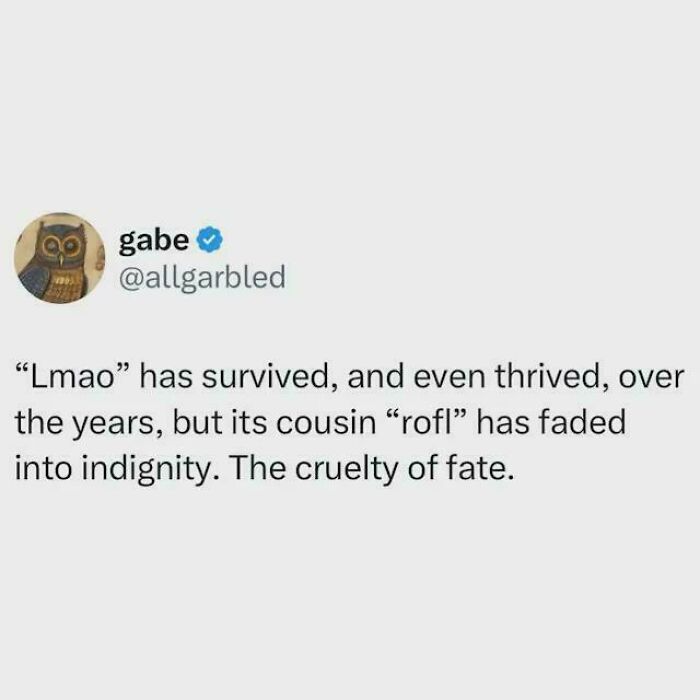 Tweet discussing the survival of “lmao” and the fading of “rofl” in chaotic non-political tweets that made the internet fun.