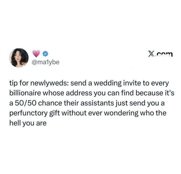 Tweet sharing chaotic non-political humor about wedding invites and billionaire assistants, reflecting internet fun and viral wit.