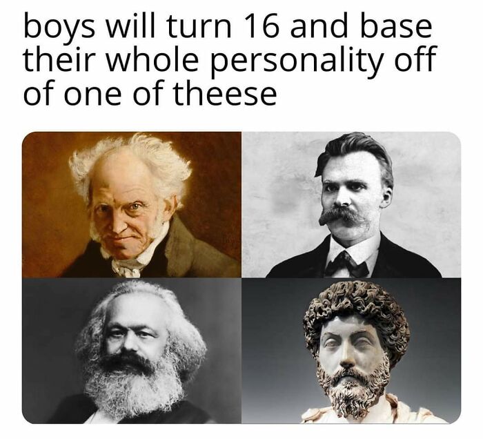 Four portraits of famous philosophers in a meme about boys basing their personality on intellectual philosophy memes.