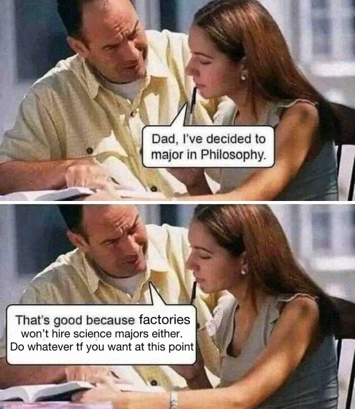 Father and daughter discussing her decision to major in philosophy in a humorous intellectual-philosophy-memes style.