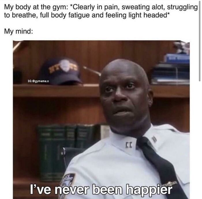 Man in police uniform with a serious face captioned showing gym struggles and mindset in hilarious lifter meme.