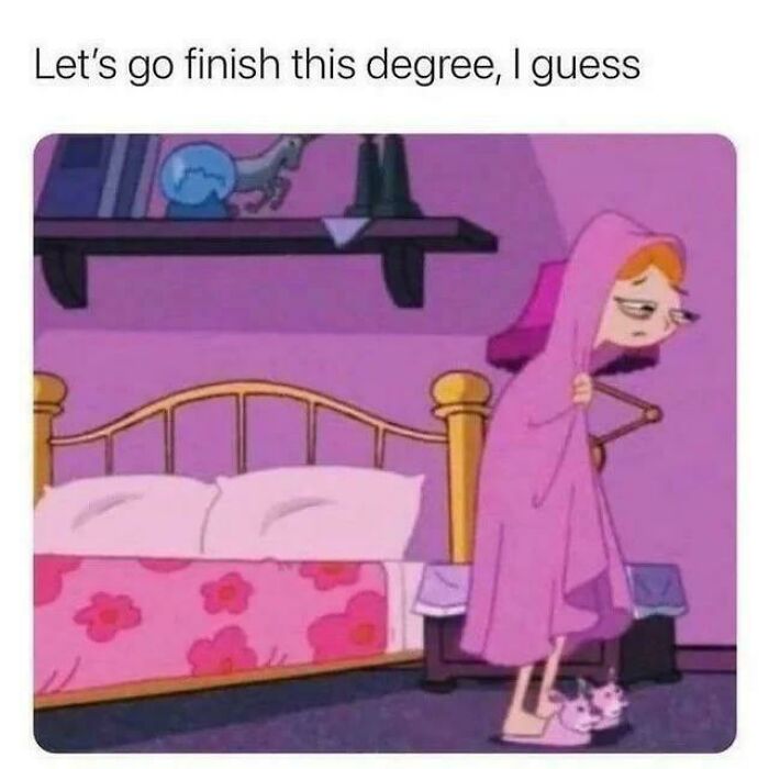 Tired student wrapped in blanket in bedroom with text about finishing degree, college memes for students running on hope and energy drinks.