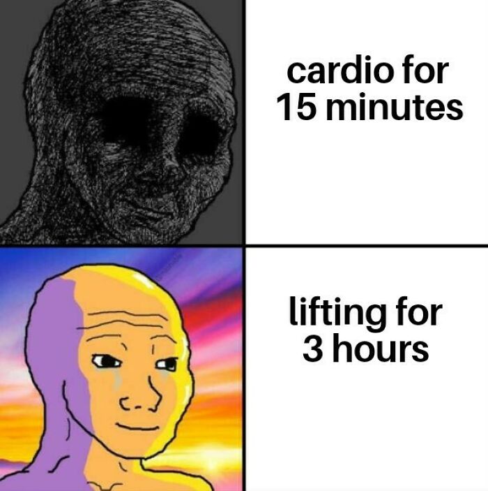 Meme contrasting emotions of doing cardio for 15 minutes versus lifting weights for 3 hours, relatable to real lifters.