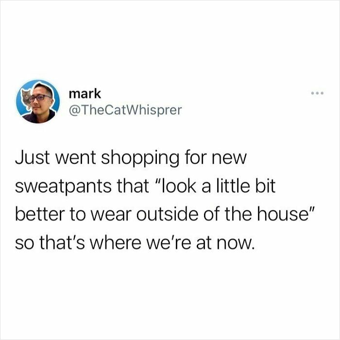Tweet about shopping for sweatpants that look better to wear outside, reflecting relatable parenting and marriage humor.