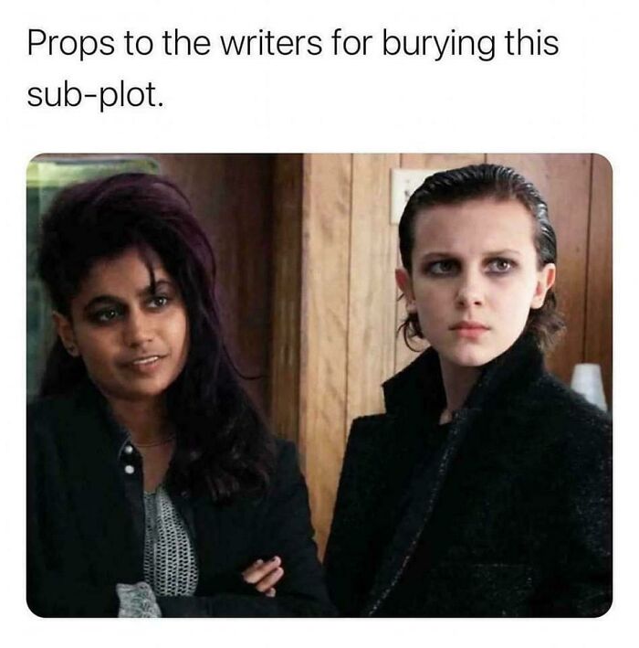 Two Stranger Things characters with dark makeup and serious expressions referencing a buried sub-plot in Stranger Things memes.