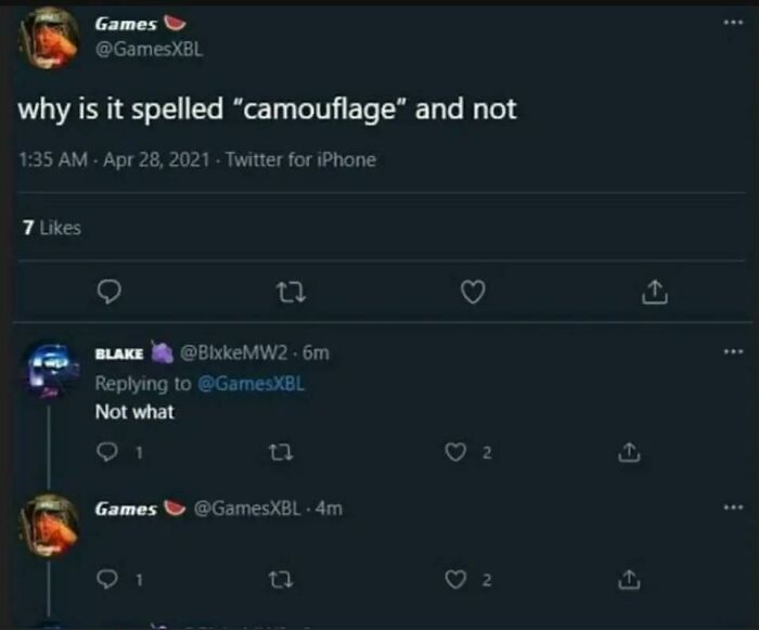 Screenshot of a hilariously stupid Twitter exchange about the spelling of camouflage from angry upvote posts.