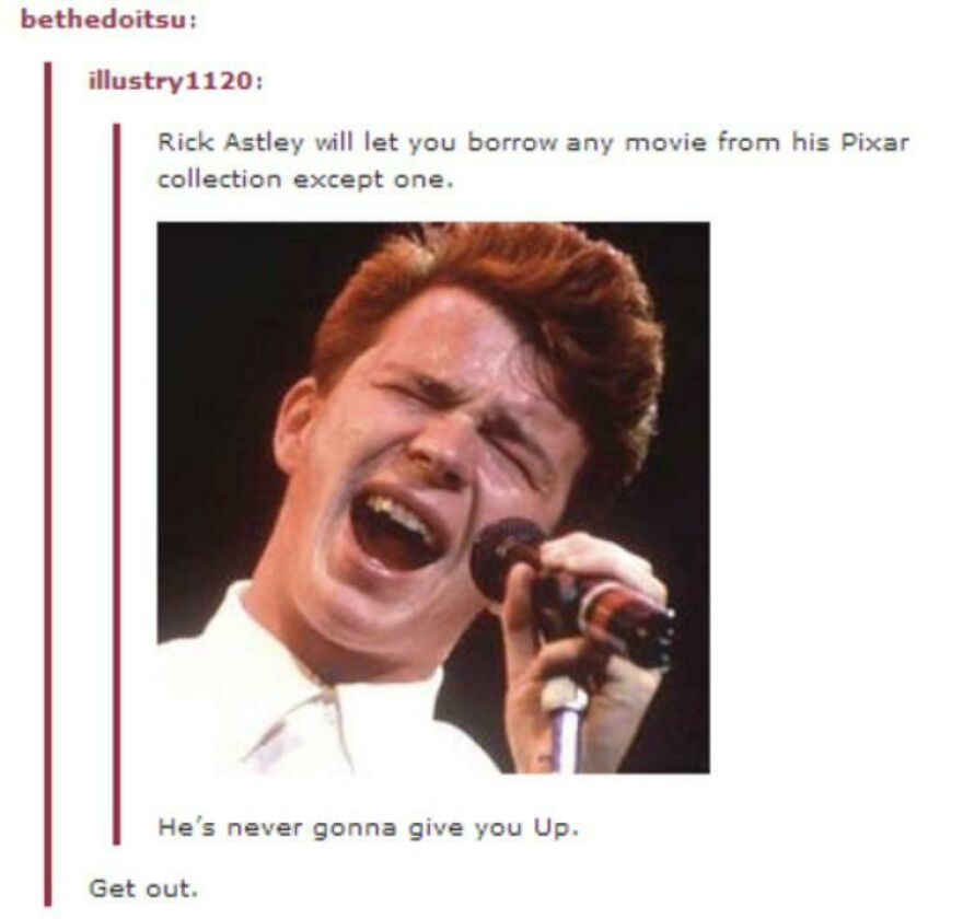 Rick Astley singing passionately with a microphone in a joke about Pixar movies and angry upvotes.