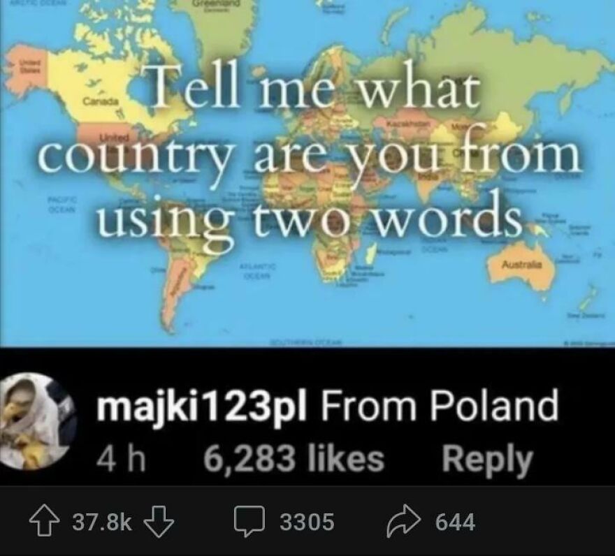 User comment on a world map meme, part of horrible jokes rewarded with angry upvotes in a social media post.