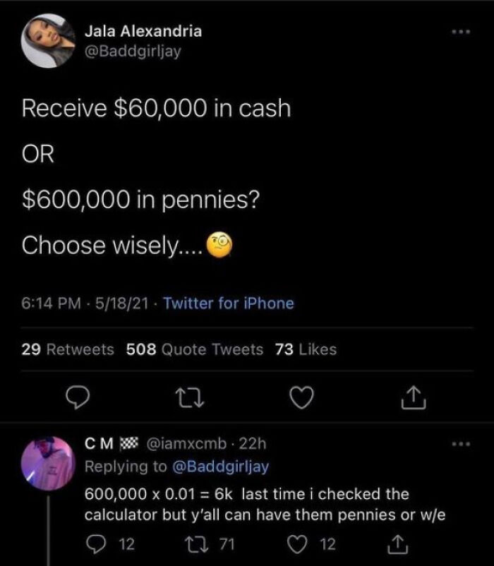 Twitter math problem asking to choose between $60,000 in cash or $600,000 in pennies, with users solving the weird math problem.