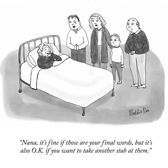 Clever and hilariously relatable cartoon by Maddie Dai showing family encouraging Nana to say final words again in humor.