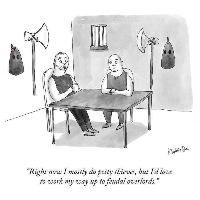 Cartoon by Maddie Dai showing two medieval thieves talking about ambitions to work up to feudal overlords.
