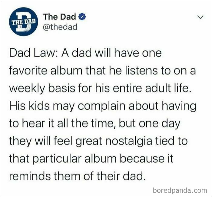 Tweet from The Dad about dads having a favorite album tied to nostalgia, a relatable meme for parents going through it.