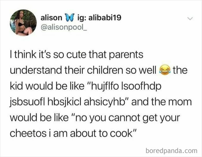 Text meme about parents understanding their children’s gibberish and responding humorously, relatable parenting meme.
