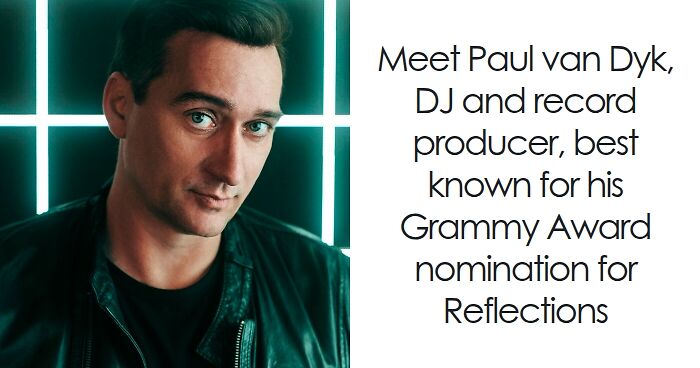 Paul van Dyk: Bio And Career Highlights