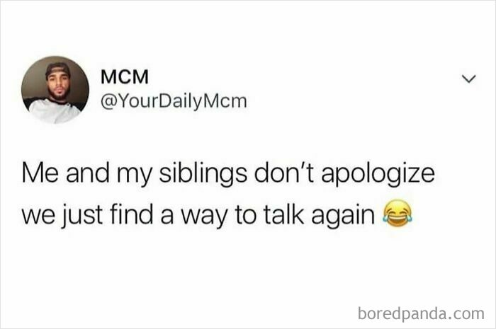 Screenshot of a social media post about siblings not apologizing but finding a way to talk again with a laughing emoji.