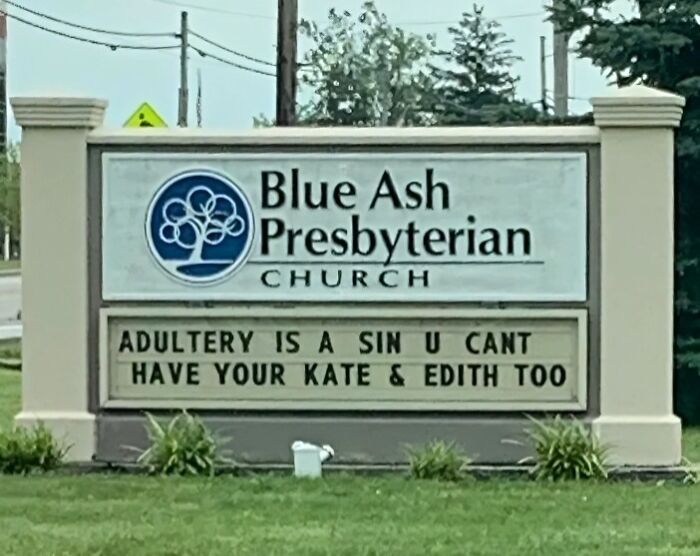 Church sign at Blue Ash Presbyterian with a humorous joke about adultery, featured in church signs with jokes.
