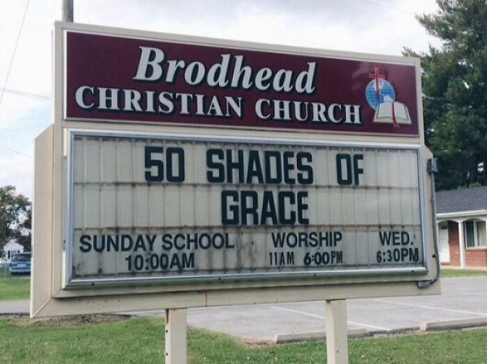Church sign at Brodhead Christian Church displaying a humorous message about grace and worship times.