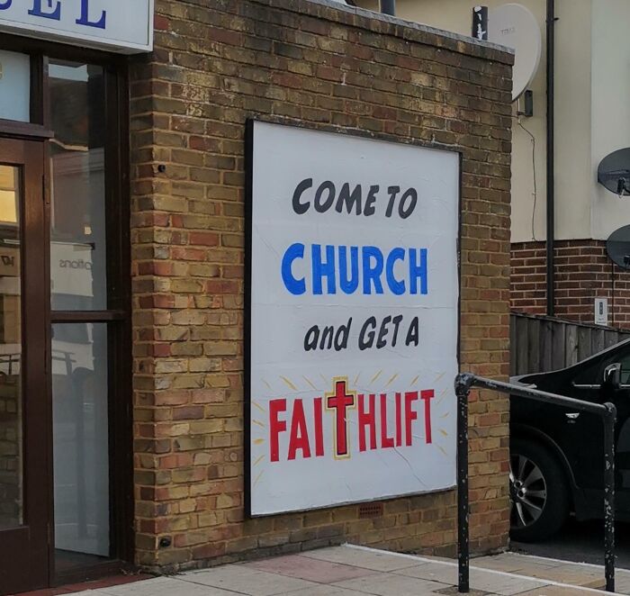 Church sign on brick wall with humorous message inviting people to get a faith lift, blending faith and jokes.