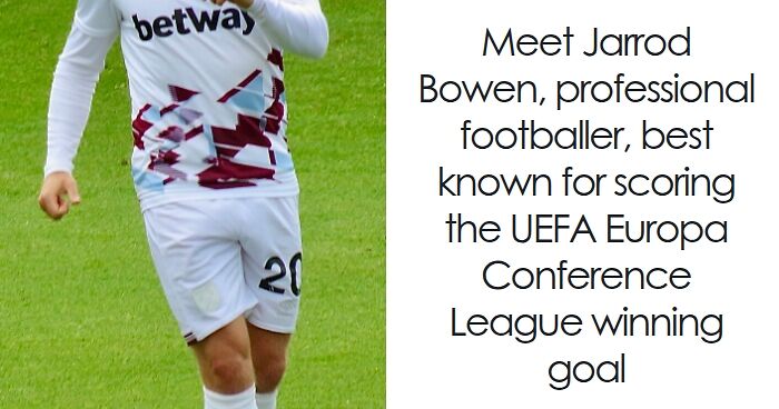 Jarrod Bowen: Bio And Career Highlights