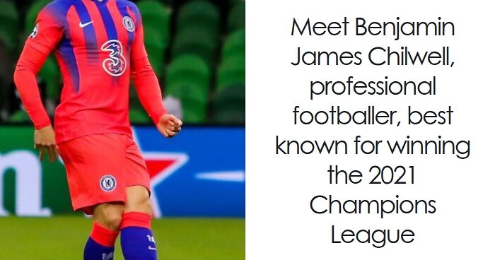 Ben Chilwell: Bio And Career Highlights