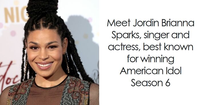 Jordin Sparks: Bio And Career Highlights