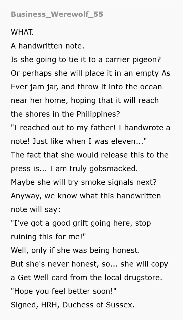 Text criticizing Meghan Markle's attempt to contact her estranged hospitalized father with a handwritten note. Text criticizing Meghan Markle's attempt to contact her estranged hospitalized father with a handwritten note.