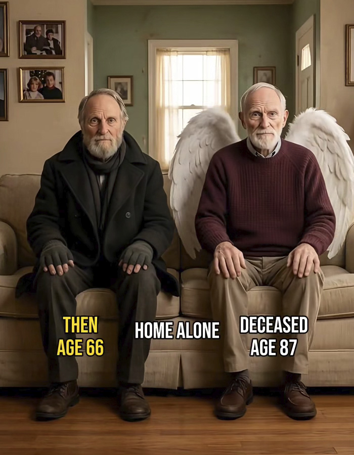 Two elderly men seated on a couch, one labeled then age 66, the other deceased age 87 with angel wings, Home Alone theme. Two elderly men seated on a couch, one labeled then age 66, the other deceased age 87 with angel wings, Home Alone theme.
