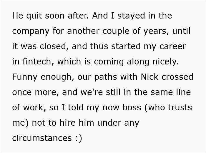 Text excerpt describing an employee&rsquo;s experience with a boss threatening termination who later gets fired from his position.