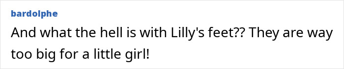 Comment criticizing Lilly's feet size, expressing disbelief and describing them as too big for a little girl.
