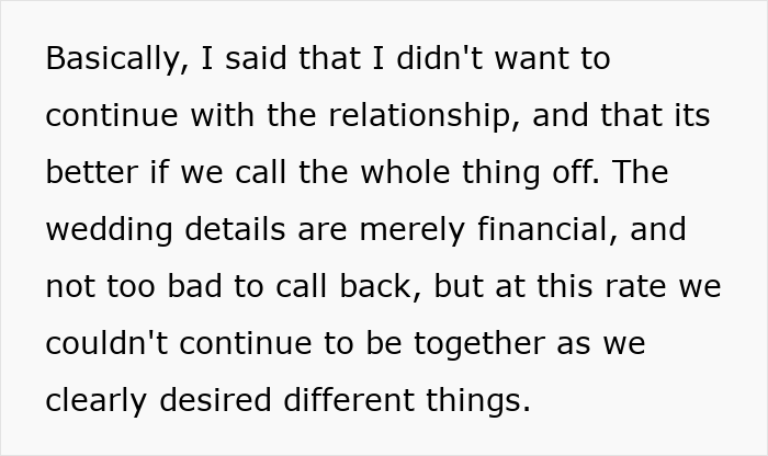 Text from a man explaining why he wants to call off the wedding after his fianc&eacute;e&rsquo;s unexpected request.