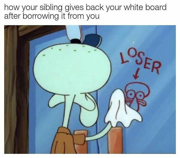 Cartoon character humorously returning a whiteboard with the word loser written on it, depicting sibling memes.