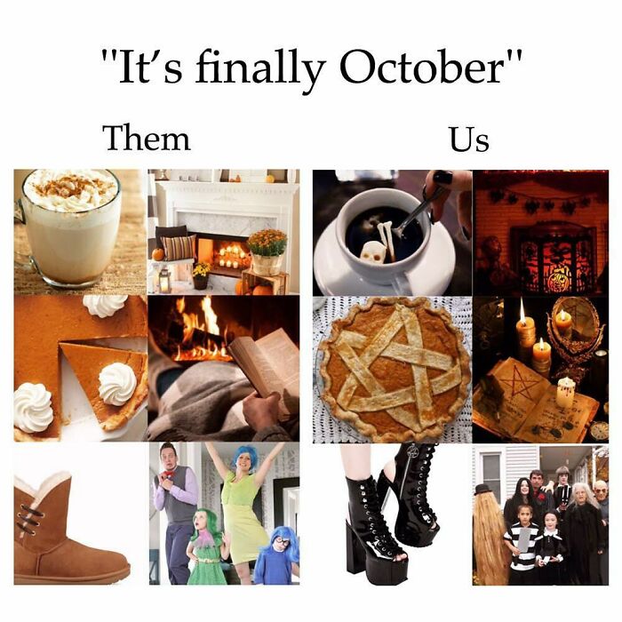 Comparison meme showing traditional cozy October elements versus goth-themed October vibes with dark drinks, pentagram pie, and gothic fashion in goth memes.